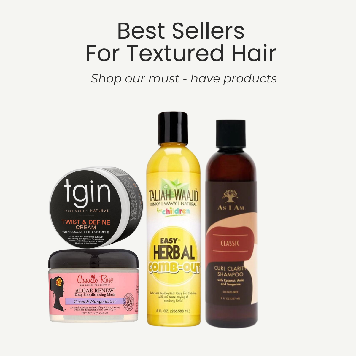 Best Sellers for Textured Hair